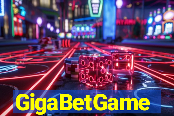 GigaBetGame