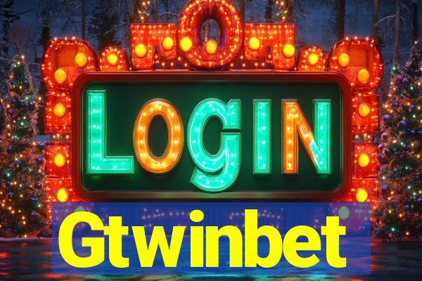 Gtwinbet