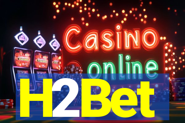 H2Bet