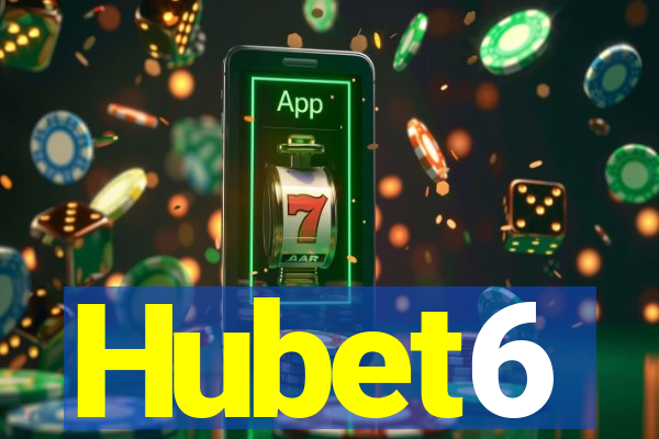 Hubet6