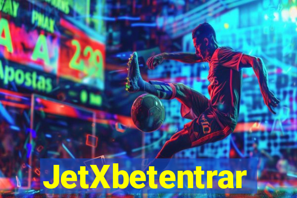 JetXbetentrar