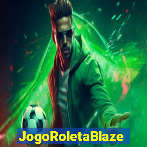 JogoRoletaBlaze