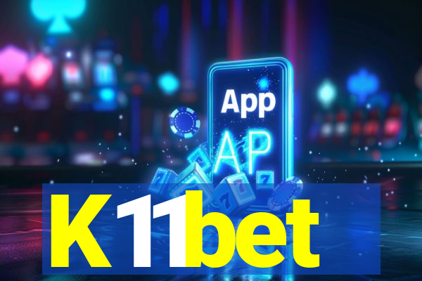 K11bet