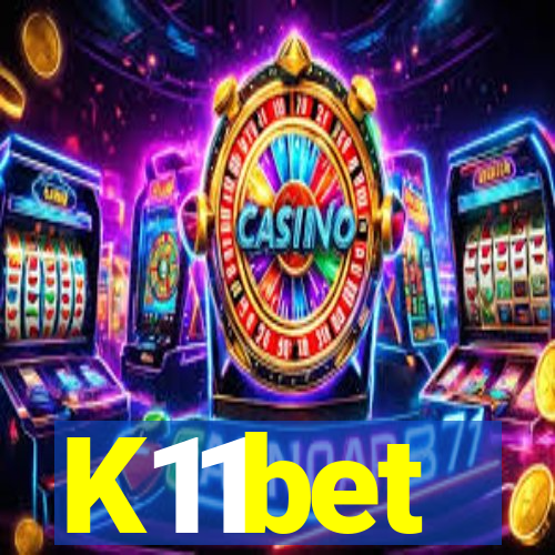 K11bet