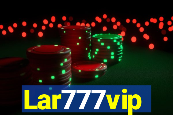 Lar777vip