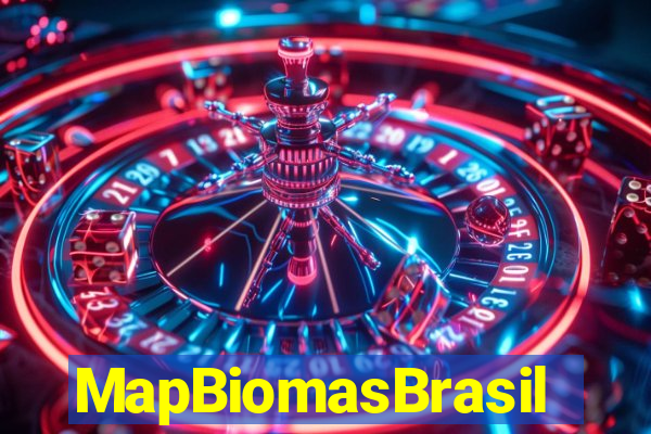 MapBiomasBrasil