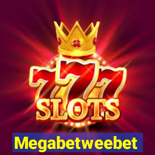 Megabetweebet