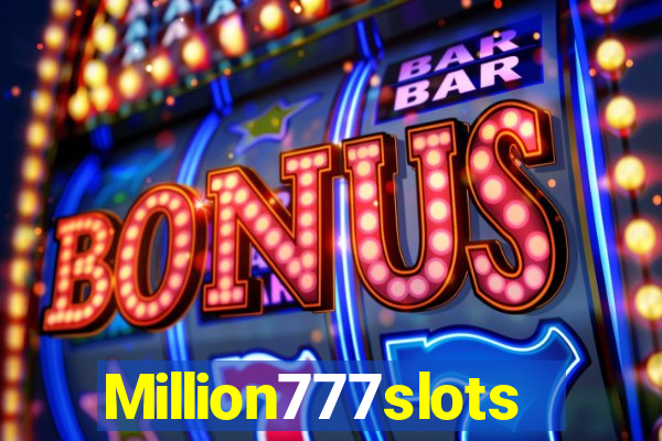 Million777slots