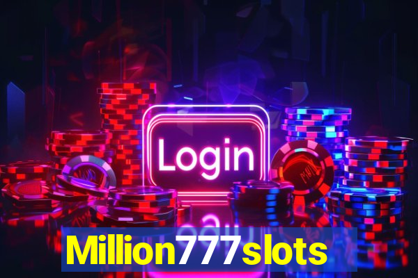 Million777slots