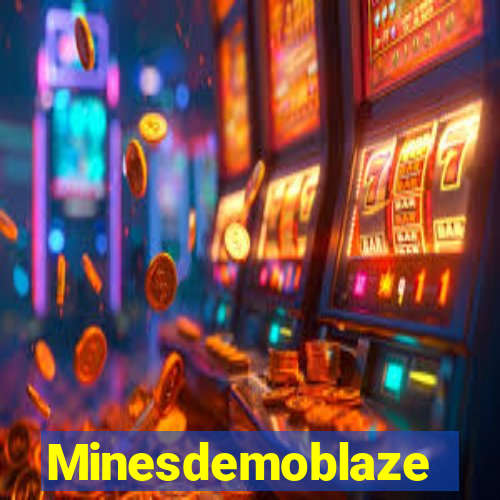 Minesdemoblaze