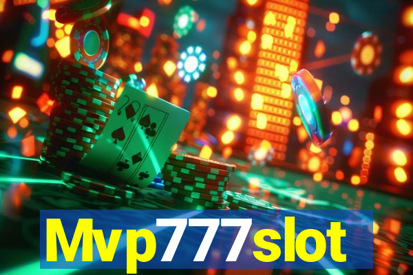 Mvp777slot