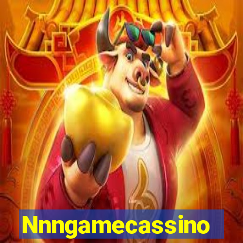 Nnngamecassino