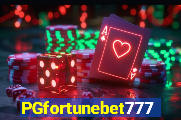 PGfortunebet777