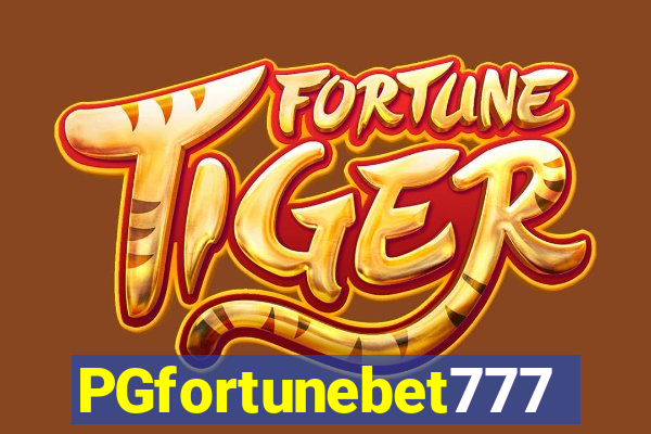 PGfortunebet777