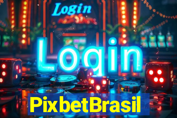 PixbetBrasil