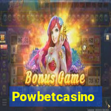 Powbetcasino