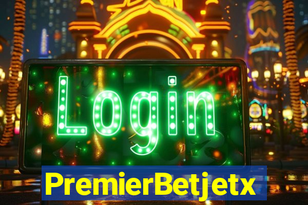 PremierBetjetx