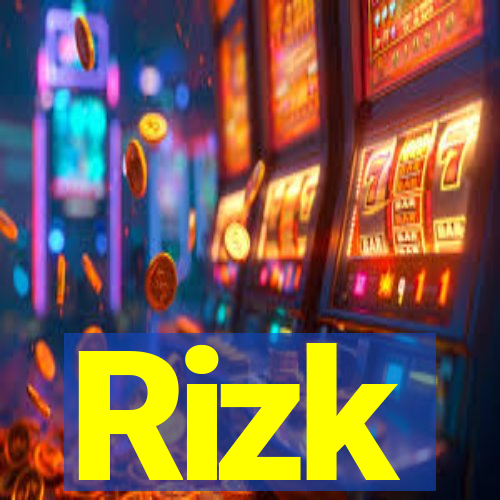 Rizk