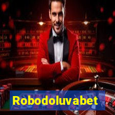 Robodoluvabet