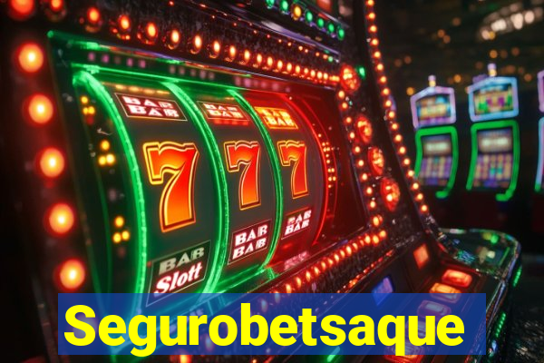 Segurobetsaque