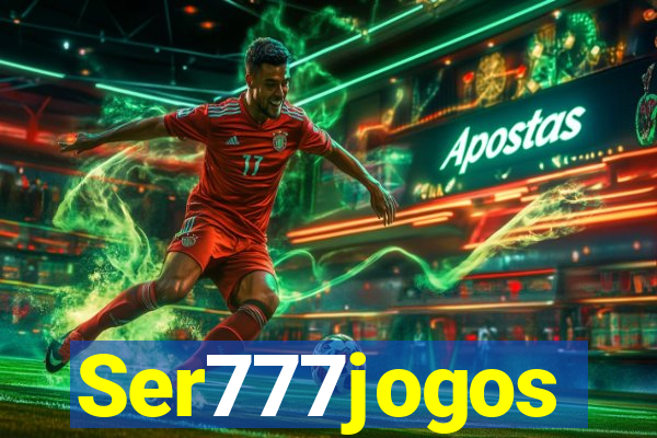 Ser777jogos