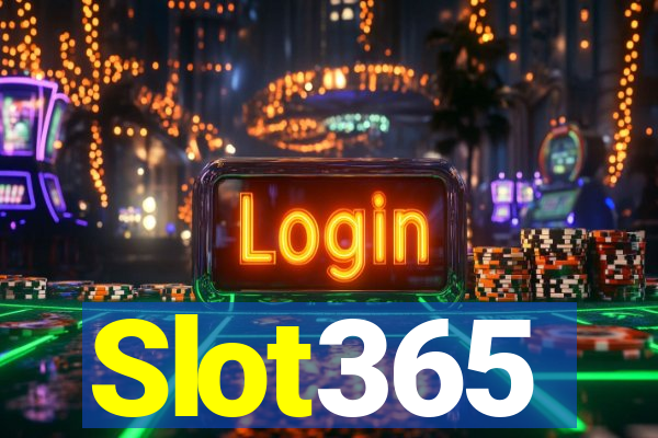 Slot365