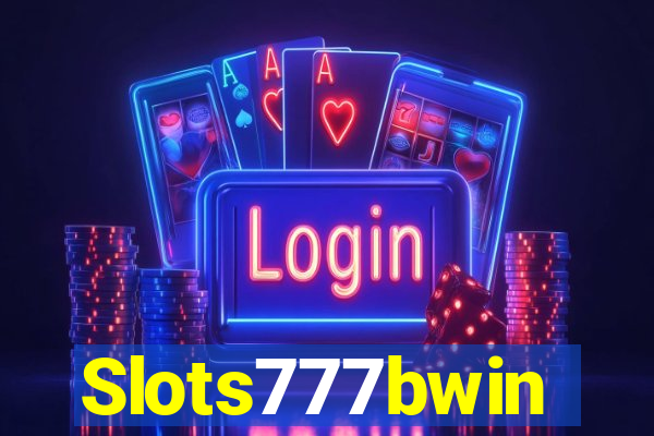 Slots777bwin