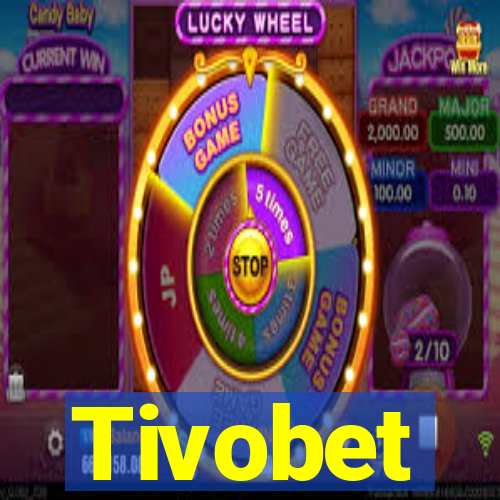 Tivobet