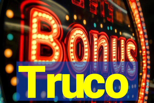 Truco