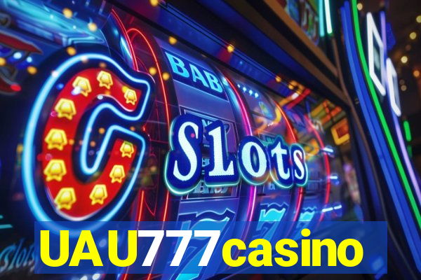 UAU777casino