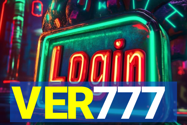 VER777