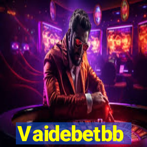 Vaidebetbb