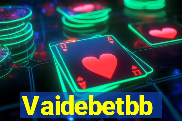 Vaidebetbb