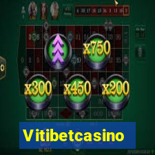 Vitibetcasino