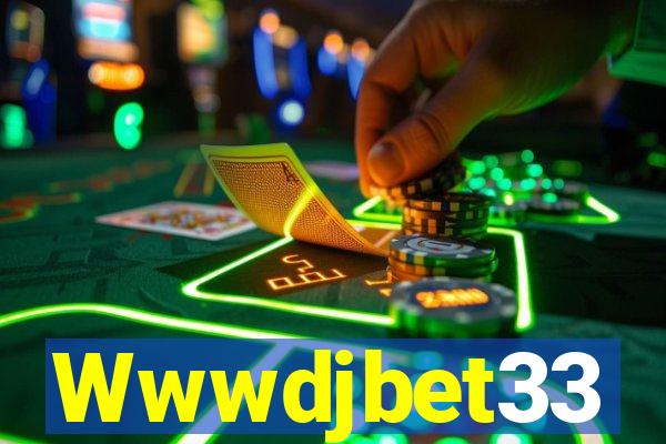 Wwwdjbet33