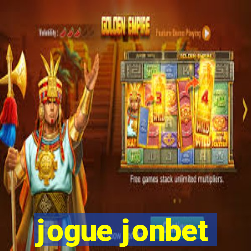 jogue jonbet