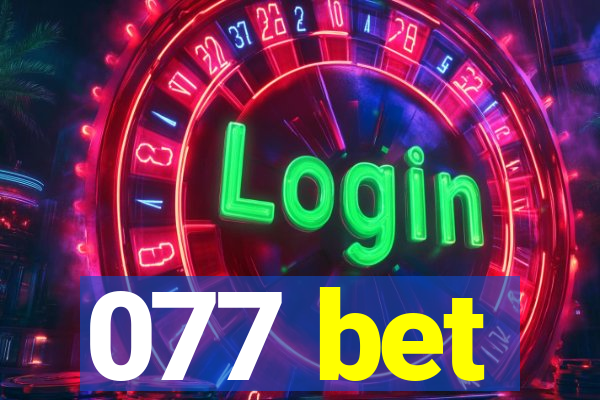 077 bet