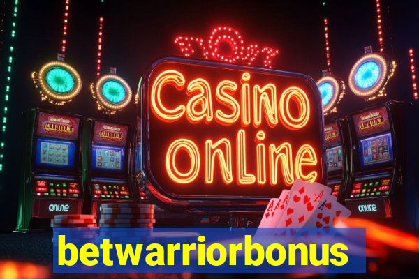 betwarriorbonus