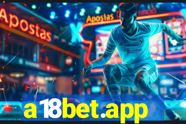 a18bet.app