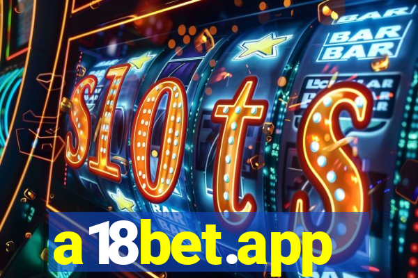 a18bet.app