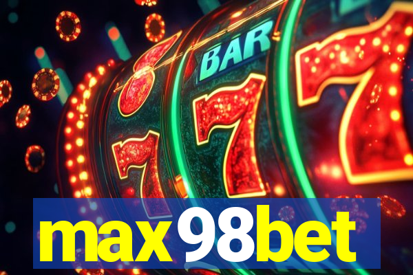 max98bet