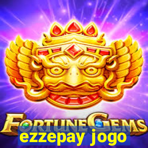 ezzepay jogo