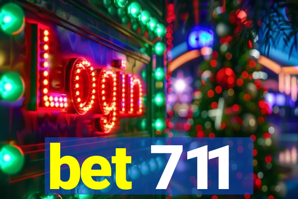 bet 711