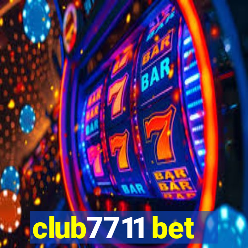 club7711 bet