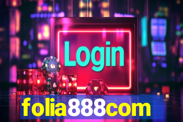 folia888com