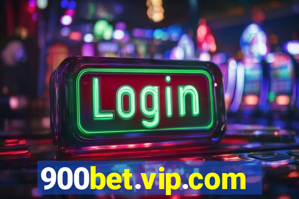 900bet.vip.com