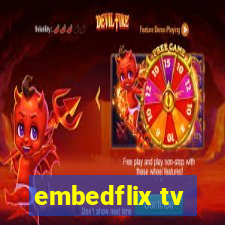 embedflix tv