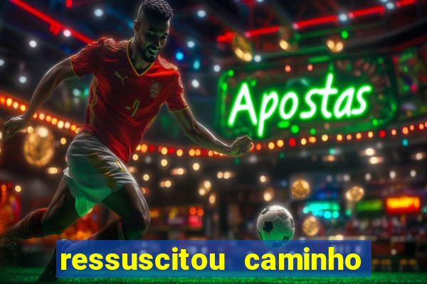 ressuscitou caminho neocatecumenal pdf