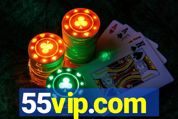 55vip.com