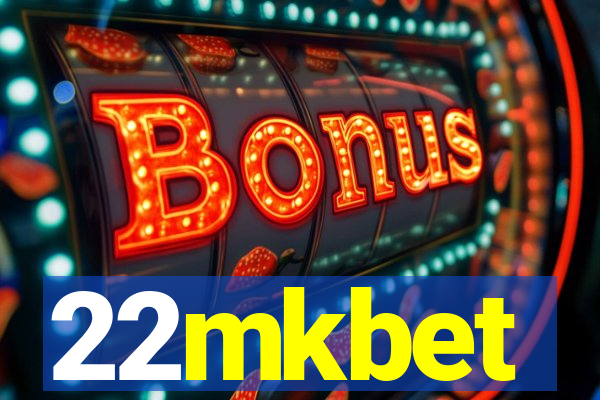 22mkbet